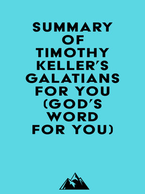 cover image of Summary of Timothy Keller's Galatians For You (God's Word For You)